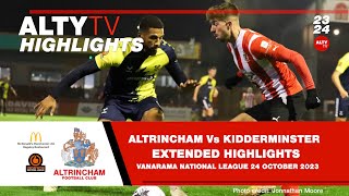 ALTRINCHAM Vs KIDDERMINSTER HARRIERS  Official Extended Match Highlights  24102023 [upl. by Idola]