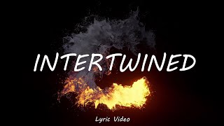 INTERTWINED  KJ DJ Lyric Video [upl. by Leod]