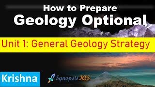 Geology optional 2024 General Geology  How to Prepare for UPSC IAS amp Indian Forest Services IFoS [upl. by Bascomb]