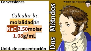 𝐌𝐨𝐥𝐚𝐫𝐢𝐝𝐚𝐝 𝐚 𝐦𝐨𝐥𝐚𝐥𝐢𝐝𝐚𝐝 Como calcular la molalidad NaCl al 250 molar [upl. by Oiragelo]