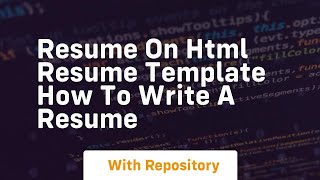 Resume on html resume template how to write a resume [upl. by Peih]