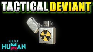 Once Human Use a Tactical Item Produced by Deviations to Eliminate Any Enemy Get Atomic Lighter [upl. by Zadack]