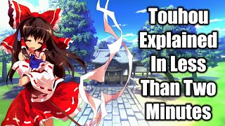 Touhou Explained in Less Than 2 Minutes [upl. by Henni524]