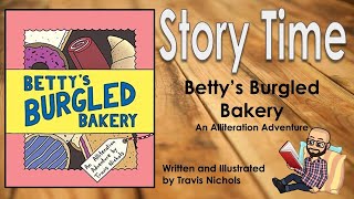 Storytime  Bettys Burgled Bakery [upl. by Htelimay564]