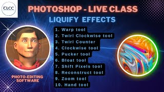 23 Photoshop Liquify Effects  TLCC LIVE CLASS [upl. by Haskins]