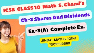 Ch3 Shares And Dividends Ex3A Complete From S Chands For ICSE Class 10 Math jindalmathspoint [upl. by Ppik]