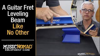 A Guitar Fret Leveling Beam To Level Your Frets and Fingerboard by MusicNomad [upl. by Niwroc]