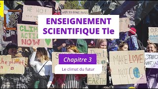 Le climat du futur Enseignement scientifique Tle [upl. by Ariait]