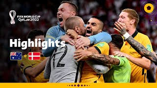 Socceroos waltz on  Australia v Denmark  FIFA World Cup Qatar 2022 [upl. by Hgieleak]