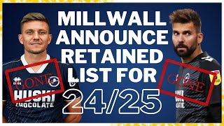 MILLWALL RETAINED LIST 202425  “WHAT’S THE POINT IN THE ACADEMY millwall millwallfc efl [upl. by Iiette]