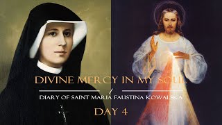 Day 4  Saint Faustina’s Diary in a Year [upl. by Uoliram]