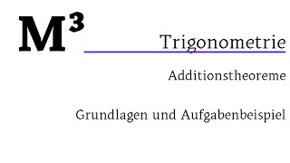 Trigonometrie  Additionstheoreme [upl. by Tatianna]