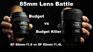 Canon EF 85mm f14L IS USM vs EF 85mm f18 USM Lens Comparison Worth the Extra Money or Go Budget [upl. by German]