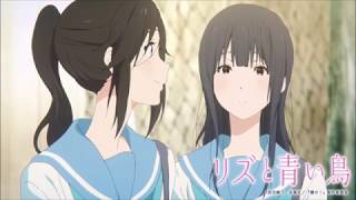 莉茲與青鳥 Liz To Aoi Tori OST reflexionallegrettoyou prayforkyoani [upl. by Anoik]