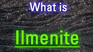 How Does Ilmenite Look  How to Say Ilmenite in English  What is Ilmenite [upl. by Akinajnat95]