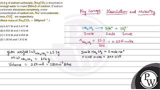 253 g of sodium carbonateNa2CO3 is dissolved in enough water to make \250 mL\ of solution I [upl. by Sotos]