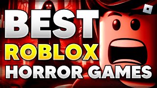 6 BEST Roblox HORROR GAMES to Play 2024 [upl. by Arbmat]