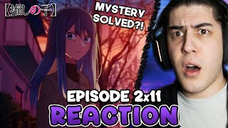 The father REVEALED  Oshi no Ko  Episode 2x11 Reaction [upl. by Eenaj462]