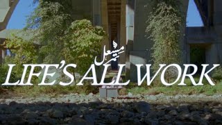 Mishaal Tamer  LIFES ALL WORK Official Video [upl. by Arahas135]