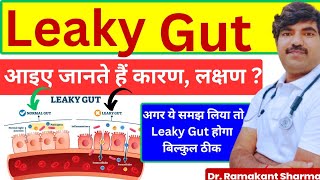 Leaky Gut  Causes Symptoms and Treatment  intestinal permeability drramakantsharma7 [upl. by Nireil]