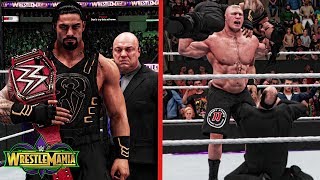 WWE 2K18 Wrestlemania 34  Roman Reigns Wins Universal Title amp Paul Heyman Turn On Brock Lesnar [upl. by Devol818]