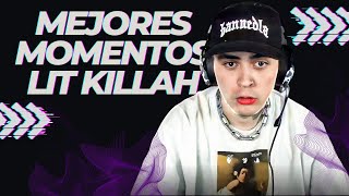 MEJORES MOMENTOS DE LIT KILLAH EN STREAM 1 😂 [upl. by Hersch]