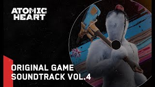 Atomic Heart Original Game Soundtrack Vol 4 [upl. by Adnuhsal]