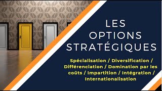 📌EOAE 2Bac SESGC 👉 Résumé des Options Stratégiques  présentation globale👌 [upl. by Nolaj]