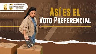 ¿Ya conoces el Voto Preferencial Aquí te mostramos [upl. by Arthur]