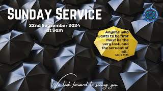 Sunday Service  22nd September 2024 at 9am [upl. by Jerman558]