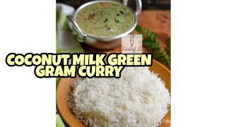 How to make green gram pal curry in malayalam [upl. by Isyak]