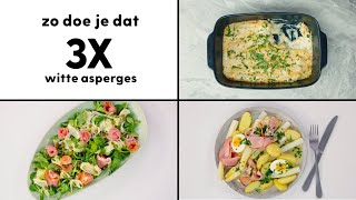 Witte asperges op 3 manieren  Recept  Allerhande [upl. by Mozes]