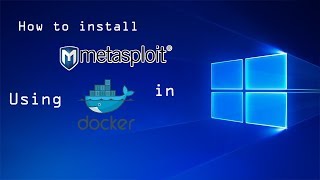 How to install Metasploit in Windows [upl. by Haye]