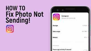 How to Fix Photo Not Sending in Instagram easy [upl. by Aynekal]