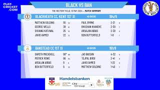 Blackheath CC Kent 1st XI v Banstead CC 1st XI [upl. by Eibot599]