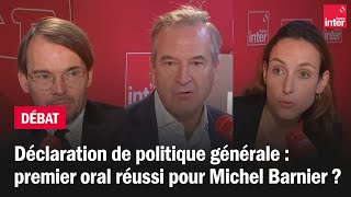 Déclaration de politique générale  premier oral réussi pour Michel Barnier [upl. by Klemperer]