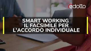 Smart working ecco il facsimile per laccordo individuale [upl. by Zilber]