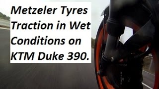 Metzeler Tyres Traction in Wet Conditions on KTM Duke 390 Hyderabad India [upl. by Wendeline]