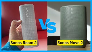 Sonos Roam 2 vs Move 2 Whats the difference [upl. by Nwahc]