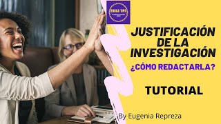 ◀️🥇🔴TUTORIAL🔥CÓMO SE HACE FACILMENTE LA JUSTIFICACIÓN DE LA INVESTIGACIÓN PASO A PASO 2024🔴🔥🔥 [upl. by Fari]