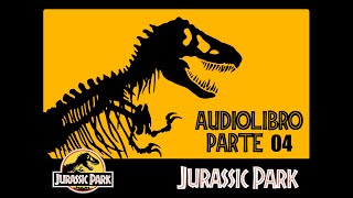 Jurassic Park Novela Audible de Michael Crichton  Parte 46 [upl. by Jackson]