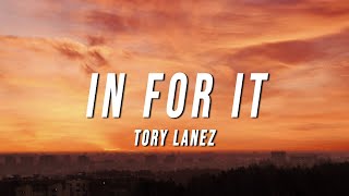 Tory Lanez  In For It XODDIAC Remix Lyrics [upl. by Aldrich]