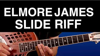 Elmore James Style Slide Riff Open D Tuning Blues Guitar Lesson [upl. by Augustus179]