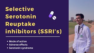 Selective serotonin reuptake inhibitors SSRI Pharmacology Mode of action Serotonin syndrome [upl. by Rennoc]