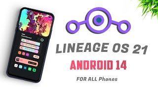 Lineage OS 21  Best Android 14 Rom [upl. by Rimola]