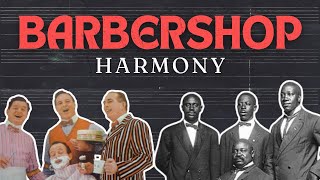 Barbershop Harmony The Timeless Tradition of Quartet Singing [upl. by Euton]