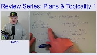 Review Series  Plans amp Topicality Part 1 [upl. by Hanas943]