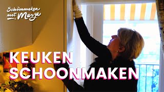 Keuken schoonmaken en opruimen 💦 Schoonmaken met Marja Middeldorp [upl. by Bernadette874]