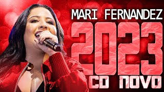 MARI FERNANDEZ 2023  CD NOVO 2023  REPERTÓRIO NOVO  MÚSICAS NOVAS [upl. by Rox]