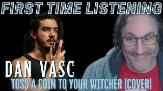 Toss A Coin To Your Witcher METAL COVER DAN VASC Reaction [upl. by Nibor]